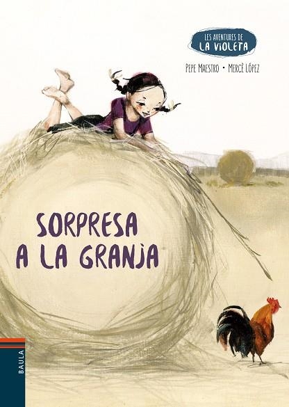 SORPRESA A LA GRANJA | 9788447951642 | MAESTRO, PEPE/LÓPEZ, MERCÈ | Llibreria infantil en català