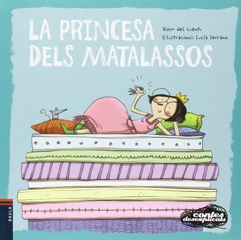 LA PRINCESA DELS MATALASSOS | 9788447928354 | VIVIM DEL CUENTU | Llibreria infantil en català