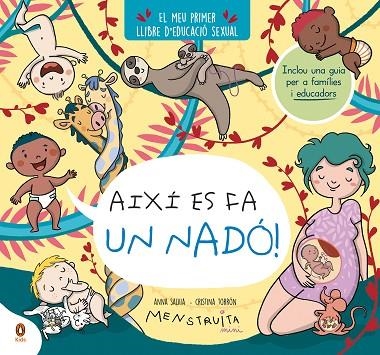 AIXÍ ES FA UN NADÓ ! ( MINI MENSTRUITA ) | 9788419511645 | TORRÓN (MENSTRUITA), CRISTINA/SALVIA, ANNA | Llibreria infantil en català