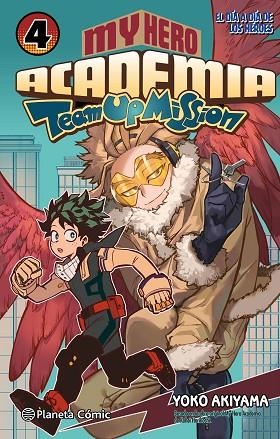 MY HERO ACADEMIA TEAM UP MISSION 4 | 9788411611176 | HORIKOSHI, KOHEI/AKIYAMA, YOKO | Llibreria infantil en català