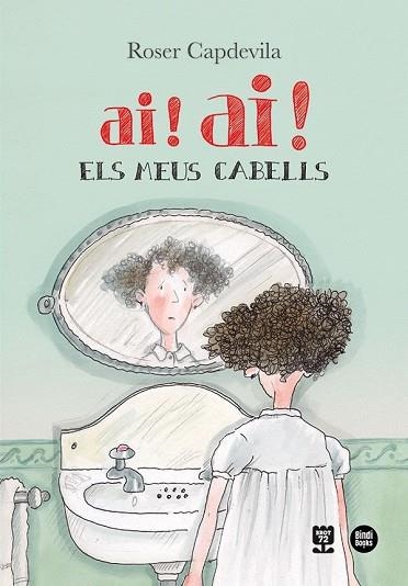 AI ! AI ! ELS MEUS CABELLS | 9788418288777 | CAPDEVILA, ROSER | Llibreria infantil en català