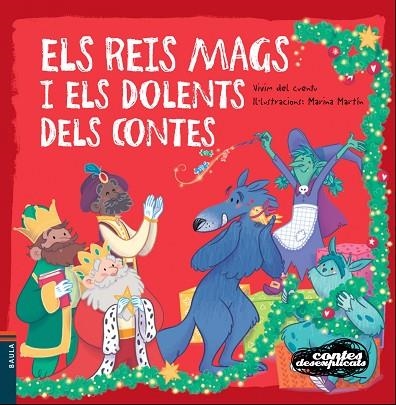 ELS REIS MAGS I ELS DOLENTS DELS CONTES | 9788447935451 | VIVIM DEL CUENTU | Llibreria infantil en català