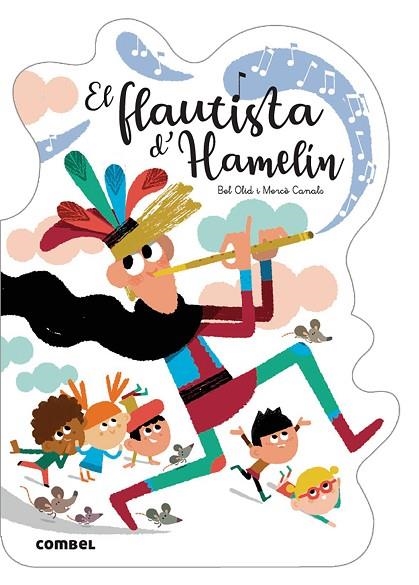 EL FLAUTISTA D'HAMELÍN | 9788491016526 | OLID, BEL/CANALS, MERCÈ | Llibreria infantil en català