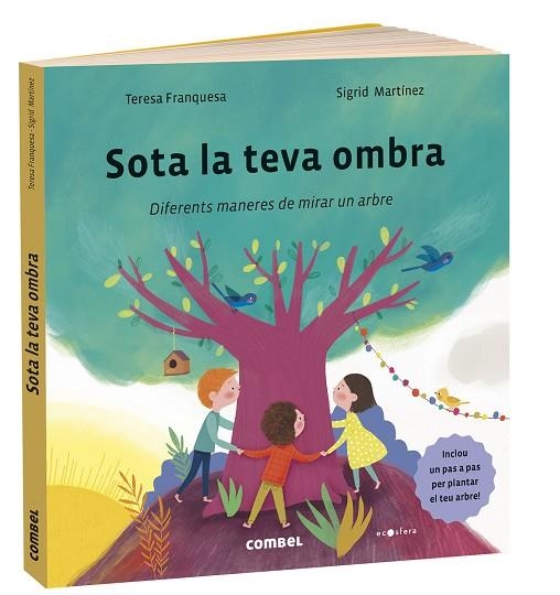 SOTA LA TEVA OMBRA | 9788491017844 | FRANQUESA, TERESA/MARTÍNEZ, SIGRID | Llibreria infantil en català