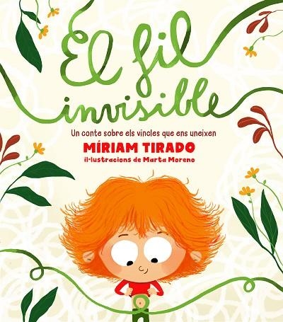 EL FIL INVISIBLE | 9788417921354 | TIRADO, MÍRIAM | Llibreria infantil en català