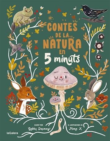 CONTES DE LA NATURA EN 5 MINUTS | 9788424672973 | DAWNAY, GABBY | Llibreria infantil en català