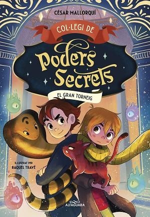 COL·LEGI DE PODERS SECRETS 4 EL GRAN TORNEIG | 9788419507464 | MALLORQUÍ, CÉSAR | Llibreria infantil en català