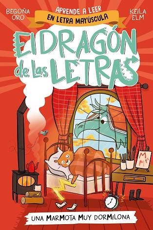 EL DRAGÓN DE LAS LETRAS 5 UNA MARMOTA MUY DORMILONA | 9788448867997 | ORO, BEGOÑA/ELM, KEILA | Llibreria infantil en català