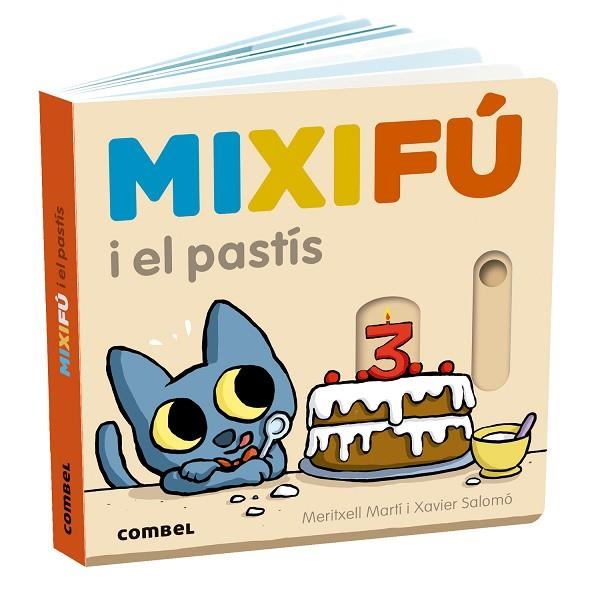 MIXIFÚ I EL PASTÍS | 9788411580748 | MARTÍ ORRIOLS, MERITXELL | Llibreria infantil en català