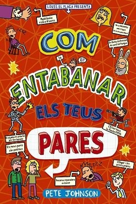 COM ENTABANAR ELS TEUS PARES | 9788413493183 | JOHNSON, PETE | Llibreria infantil en català