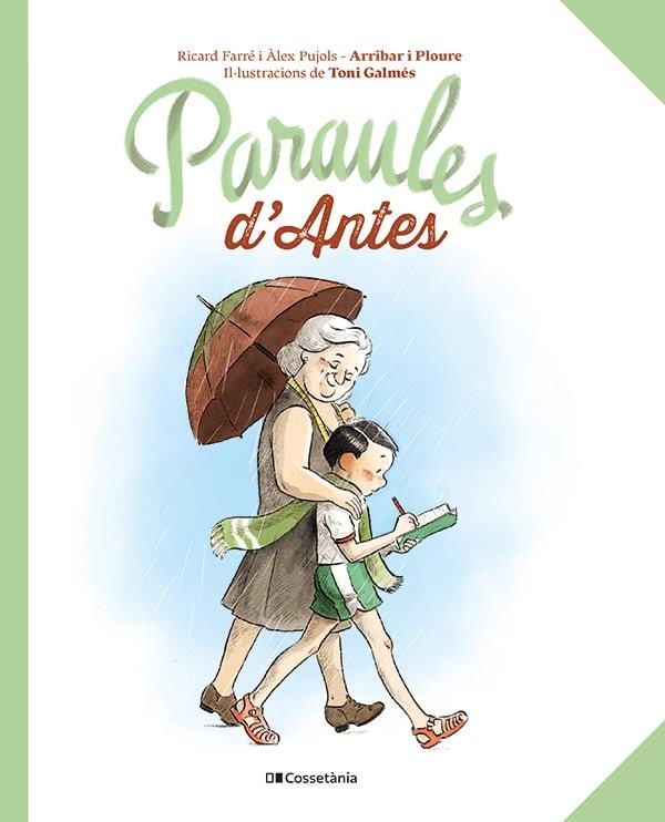 PARAULES D'ANTES | 9788413563565 | PUJOLS CANUDAS, ÀLEX/FARRÉ BALDRICH, RICARD | Llibreria infantil en català