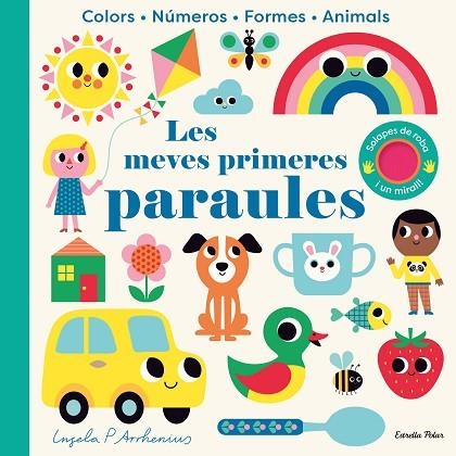 LES MEVES PRIMERES PARAULES | 9788413895215 | ARRHENIUS, INGELA P. | Llibreria infantil en català