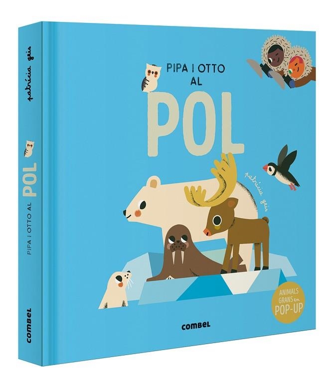 PIPA I OTTO AL POL | 9788411580380 | GEIS CONTI, PATRICIA | Llibreria infantil en català