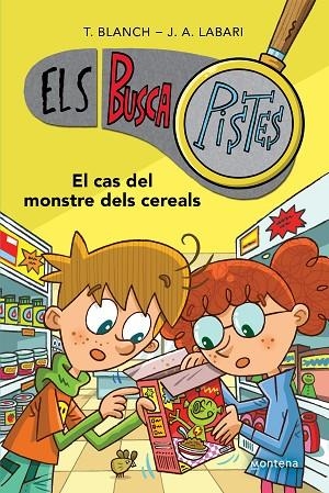 ELS BUSCAPISTES 6 EL CAS DEL MONSTRE DELS CEREALS | 9788419241634 | BLANCH, TERESA/LABARI, JOSÉ ÁNGEL | Llibreria infantil en català