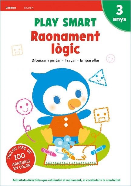 PLAY SMART 3 ANYS RAONAMENT LÒGIC QUADERN 2 | 9788447944095 | Llibreria infantil en català