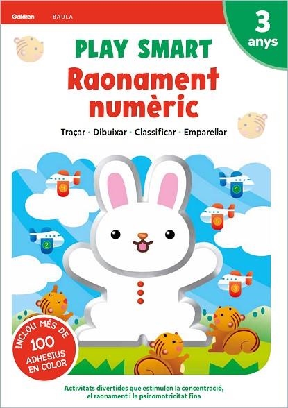 PLAY SMART 3 ANYS RAONAMENT NUMÈRIC | 9788447946662 | Llibreria infantil en català