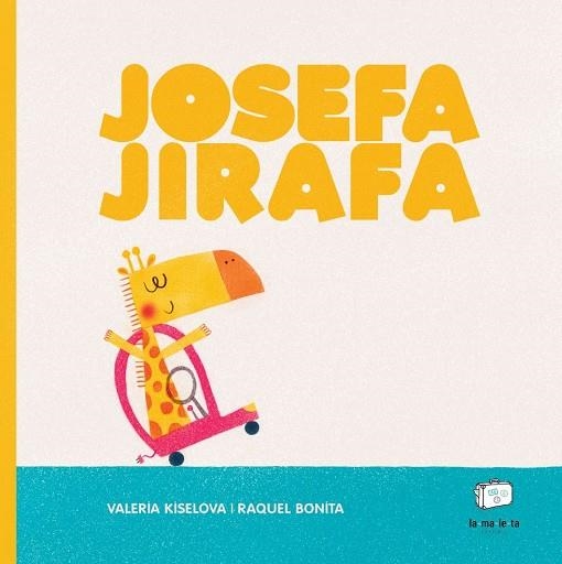 JOSEFA JIRAFA | 9788418232497 | KISELOVA, VALERIA/BONITA, RAQUEL | Llibreria infantil en català