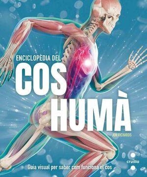 ENCICLOPÈDIA DEL COS HUMÀ | 9788466156707 | RICHARDS, JON | Llibreria infantil en català