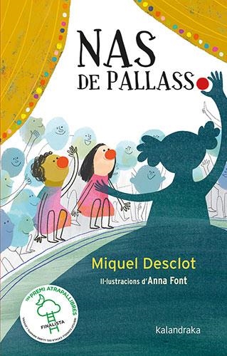 NAS DE PALLASSO | 9788418558481 | DESCLOT, MIQUEL | Llibreria infantil en català