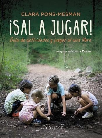 SAL A JUGAR ! | 9788410124141 | PONS-MESMAN, CLARA | Llibreria infantil en català