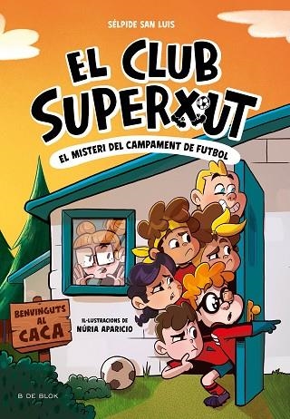 EL CLUB SUPERXUT 2 EL MISTERI DEL CAMPAMENT DE FUTBOL | 9788419910196 | SAN LUIS, SÉLPIDE | Llibreria infantil en català