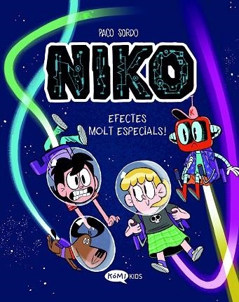 NIKO 2 EFECTES MOLT ESPECIALS ! | 9788419183583 | SORDO ARTARAZ, PACO | Llibreria infantil en català