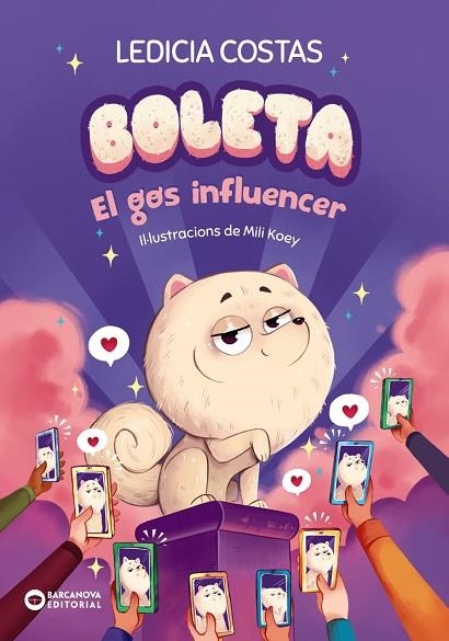 BOLETA EL GOS INFLUENCER | 9788448963316 | COSTAS, LEDICIA | Llibreria infantil en català