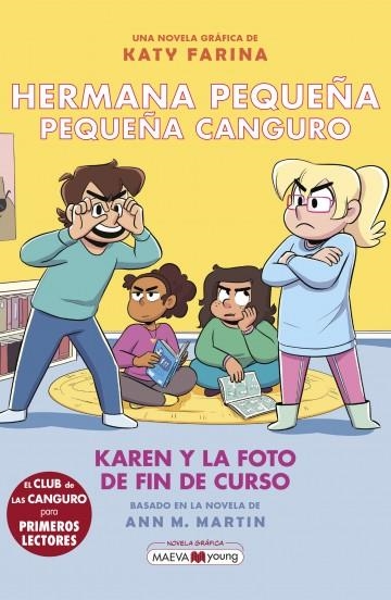 HERMANA PEQUEÑA PEQUEÑA CANGURO 5 KAREN Y LA FOTO DE FIN DE CURSO | 9788419638939 | FARINA, KATY | Llibreria infantil en català