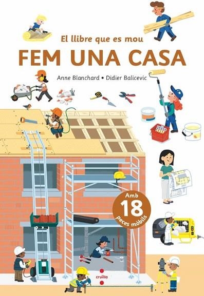 FEM UNA CASA | 9788466156790 | BLANCHARD, ANNE | Llibreria infantil en català