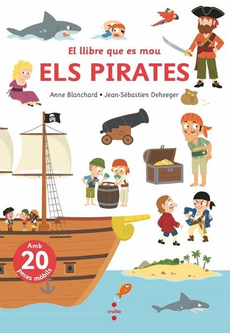 ELS PIRATES | 9788466156783 | BLANCHARD, ANNE | Llibreria infantil en català