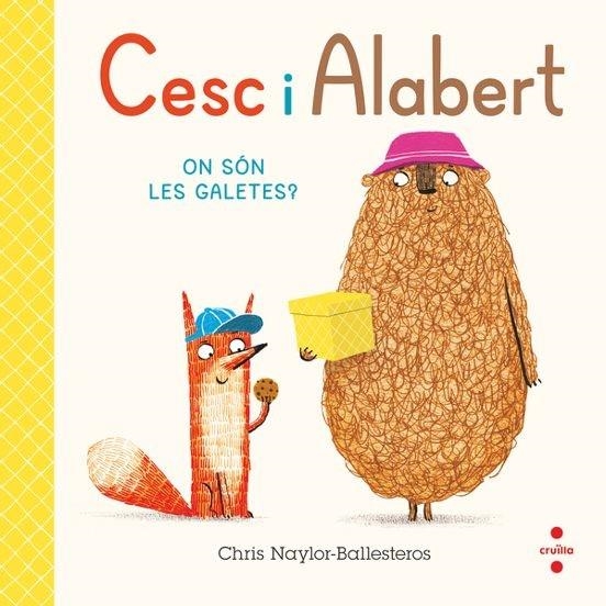 CESC I ALABERT ON SÓN LES GALETES ? | 9788466156813 | NAYLOR-BALLESTEROS , CHRIS | Llibreria infantil en català