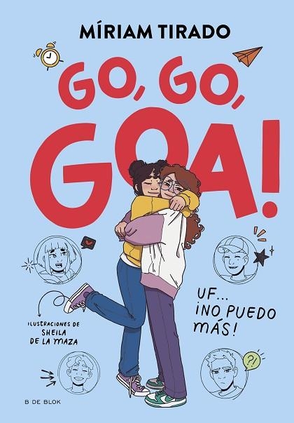 ME LLAMO GOA 4 GO GO GOA ! | 9788419910530 | TIRADO, MÍRIAM | Llibreria infantil en català