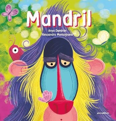 MANDRIL | 9788419659729 | ANYA DAMIRÓN | Llibreria infantil en català