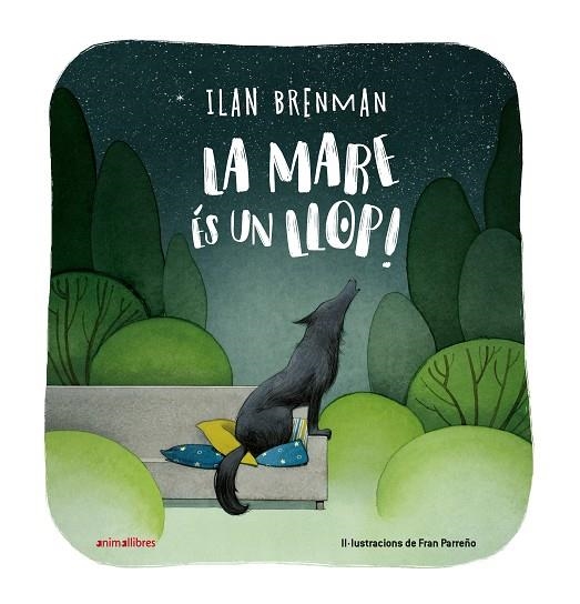 LA MARE ÉS UN LLOP ! | 9788419659781 | BRENMAN, ILAN | Llibreria infantil en català