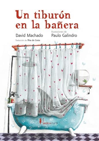 UN TAURÓ A LA BANYERA | 9788410200159 | MACHADO, DAVID | Llibreria infantil en català