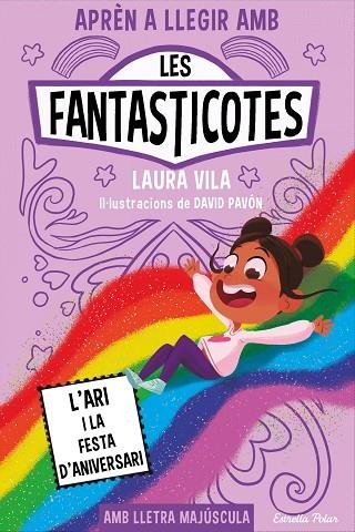 APRÈN A LLEGIR AMB LES FANTASTICOTES 9 L'ARI I LA FESTA D'ANIVERSARI | 9788413898667 | VILA, LAURA | Llibreria infantil en català