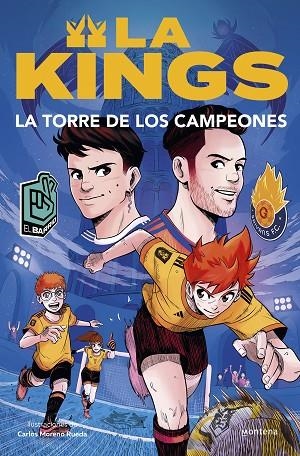 LA TORRE DE LOS CAMPEONES ( LA KINGS 2 ) | 9788410050433 | KINGS LEAGUE | Llibreria infantil en català