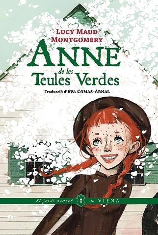 ANNE DE LES TEULES VERDES | 9788419474230 | MONTGOMERY, LUCY MAUD | Llibreria infantil en català