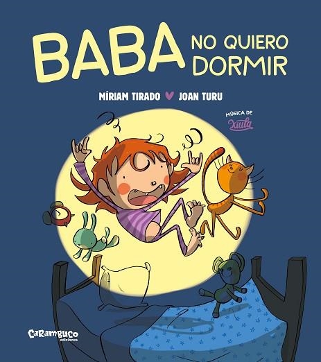 BABA NO VULL DORMIR ( TAPA DURA ) | 9788419747419 | TIRADO, MÍRIAM/TURU, JOAN | Llibreria infantil en català