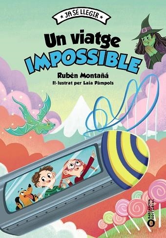 UN VIATGE IMPOSSIBLE | 9788448964009 | MONTAÑÁ, RUBÉN | Llibreria infantil en català