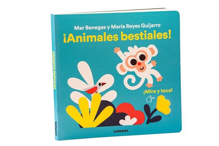 MIRA Y TOCA ¡ ANIMALES BESTIALES ! | 9788411581363 | BENEGAS ORTIZ, MARÍA DEL MAR | Llibreria infantil en català