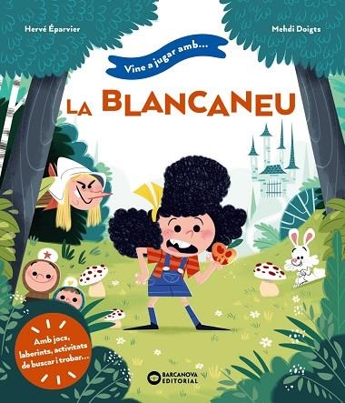 VINE A JUGAR AMB LA BLANCANEU | 9788448963415 | ÉPARVIER, HERVÉ/DOIGTS, MEHDI | Llibreria infantil en català