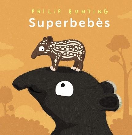 SUPERBEBÈS | 9788448963989 | BUNTING, PHILIP | Llibreria infantil en català