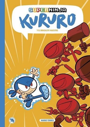 SUPERNINJA KURURO ( CATALAN ) | 9788413715216 | TORRES, MARKO | Llibreria infantil en català