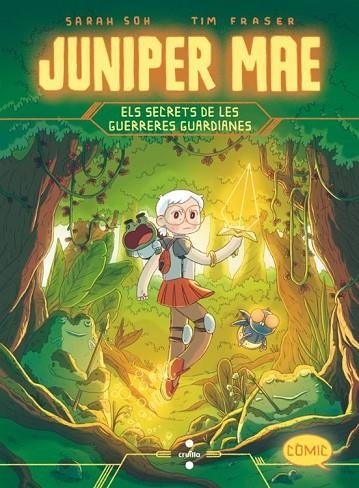 JUNIPER MAE 2 ELS SECRETS DE LES GUERRERES GUARDIANES | 9788466157995 | FRASER, TIM | Llibreria infantil en català