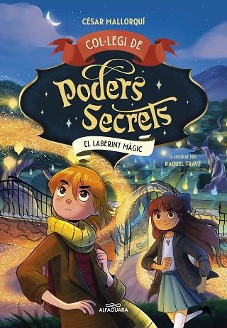 COL·LEGI DE PODERS SECRETS 5 -EL LABERINT MÀGIC | 9788419688385 | MALLORQUÍ, CÉSAR | Llibreria infantil en català