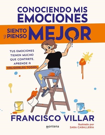 CONOCIENDO MIS EMOCIONES SIENTO Y PIENSO MEJOR | 9788410050334 | VILLAR, FRANCISCO | Llibreria infantil en català