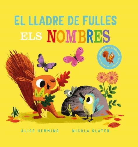 EL LLADRE DE FULLES ELS NOMBRES | 9788418753381 | HEMMING, ALICE/SLATER, NICOLA | Llibreria infantil en català