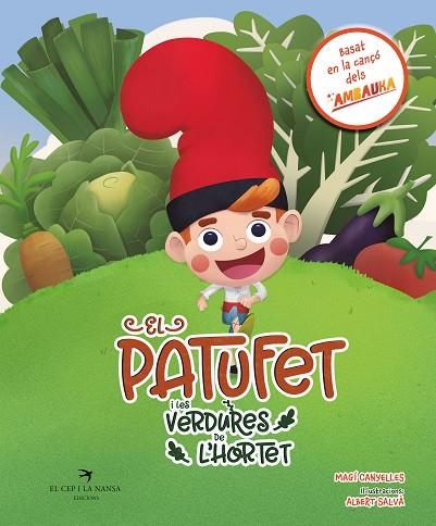 EL PATUFET I LES VERDURES DE L'HORTET | 9788419747549 | CANYELLES, MAGÍ | Llibreria infantil en català