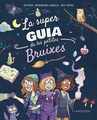 LA SUPERGUIA DE LES PETITES BRUIXES | 9788410124271 | MEYER, AURORE | Llibreria infantil en català